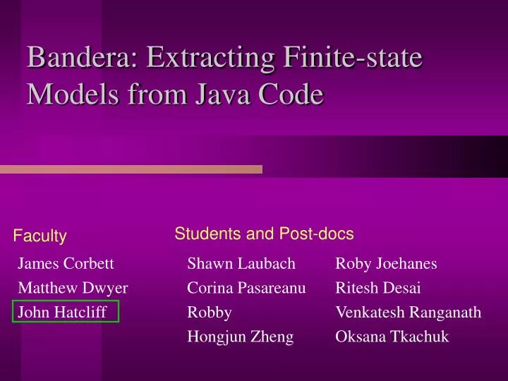 bandera extracting finite state models from java code