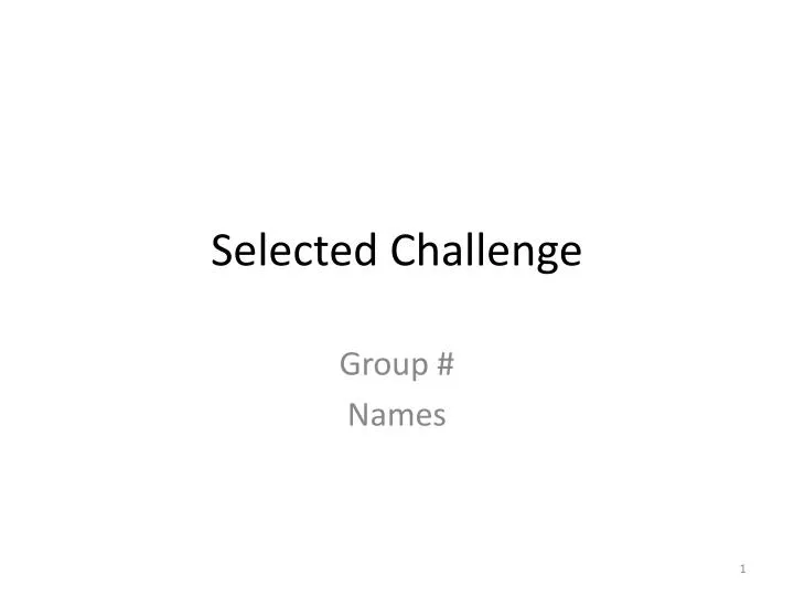 selected challenge