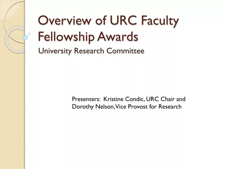 overview of urc faculty fellowship awards