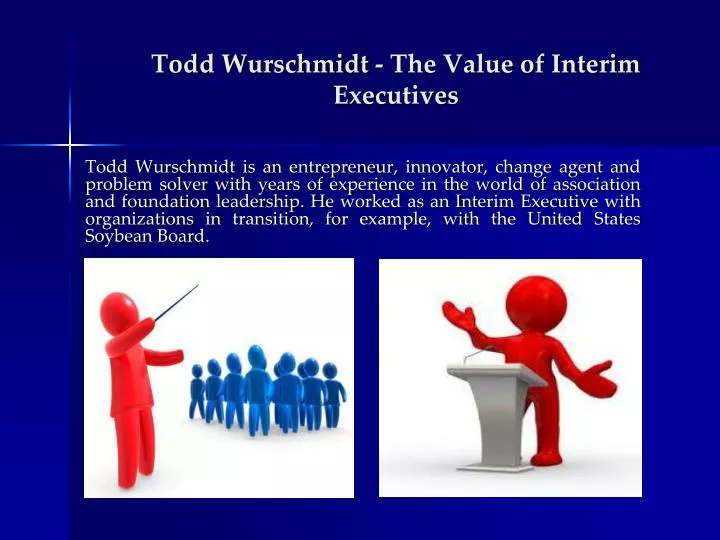 todd wurschmidt the value of interim executives