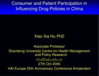 Consumer and Patient Participation in Influencing Drug Policies in China