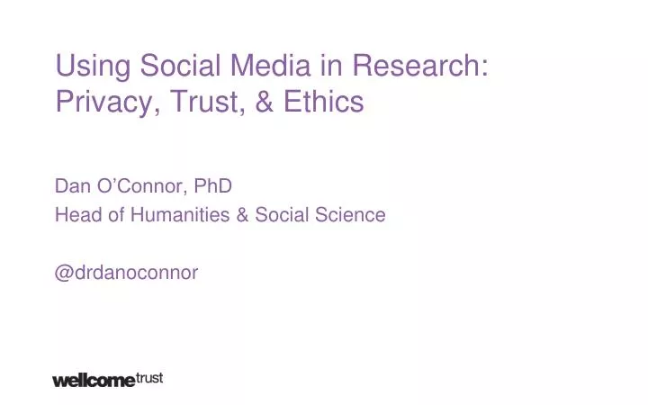 using social media in research privacy trust ethics
