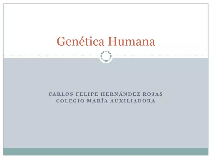 PPT - Genética Humana PowerPoint Presentation, Free Download - ID:5584379