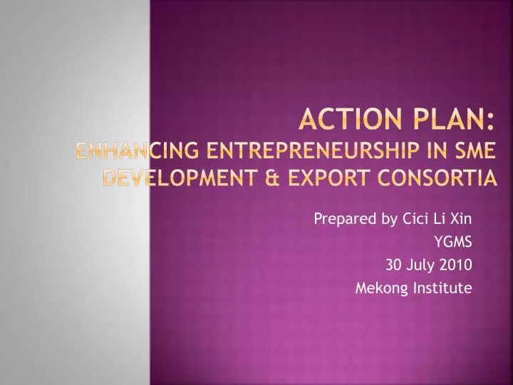 action plan enhancing entrepreneurship in sme development export consortia