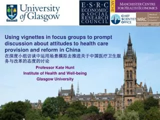 Professor Kate Hunt Institute of Health and Well-being Glasgow University