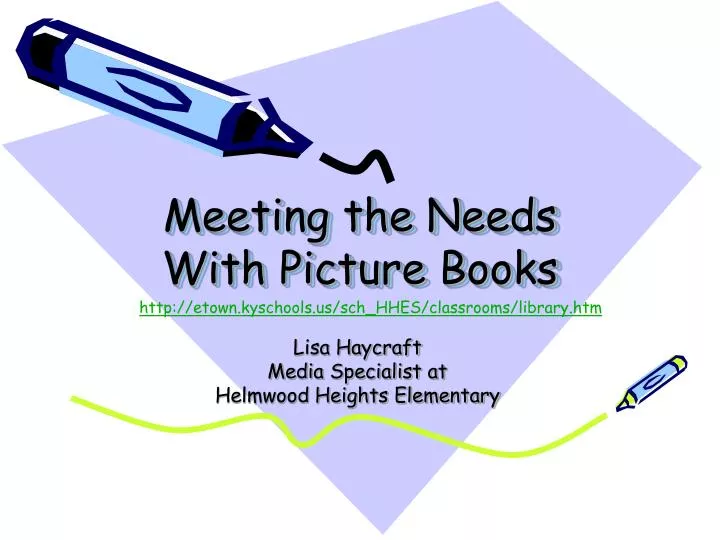 meeting the needs with picture books