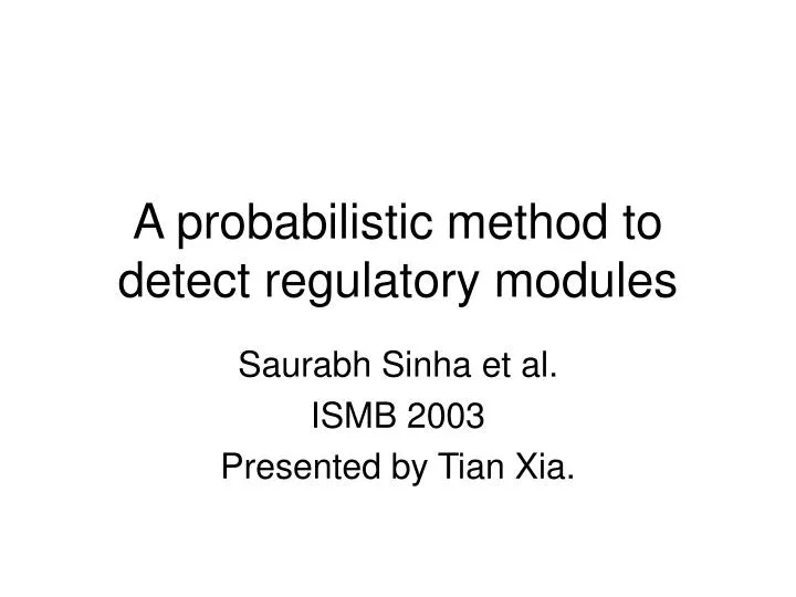 a probabilistic method to detect regulatory modules