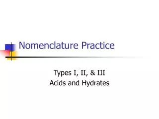 Nomenclature Practice
