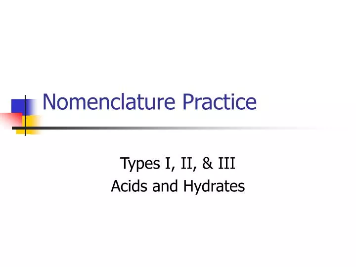 nomenclature practice