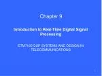 Introduction to Real-Time Digital Signal Processing - slide 1