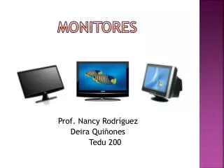 monitores