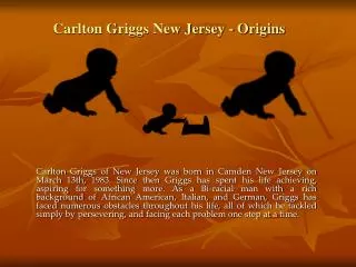 Carlton Griggs New Jersey - Origins