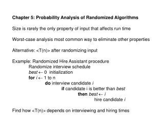 Chapter 5: Probability Analysis of Randomized Algorithms