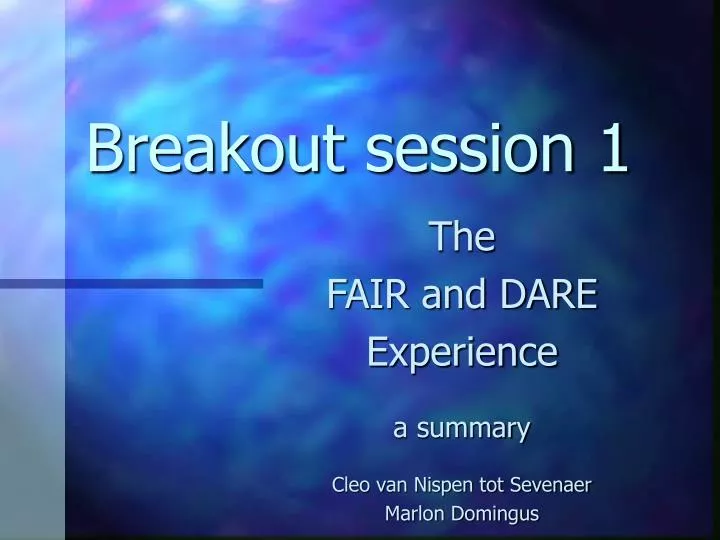breakout session 1