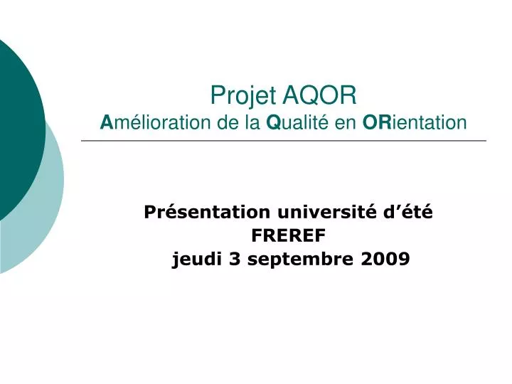 projet aqor a m lioration de la q ualit en or ientation