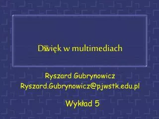 d wi k w multimediach