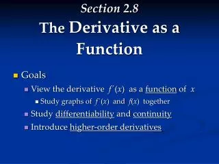 Section 2.8 The Derivative as a Function