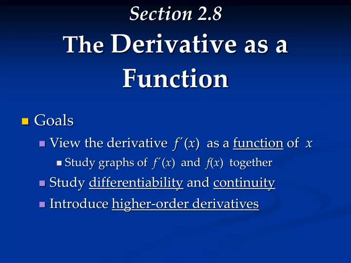 section 2 8 the derivative as a function