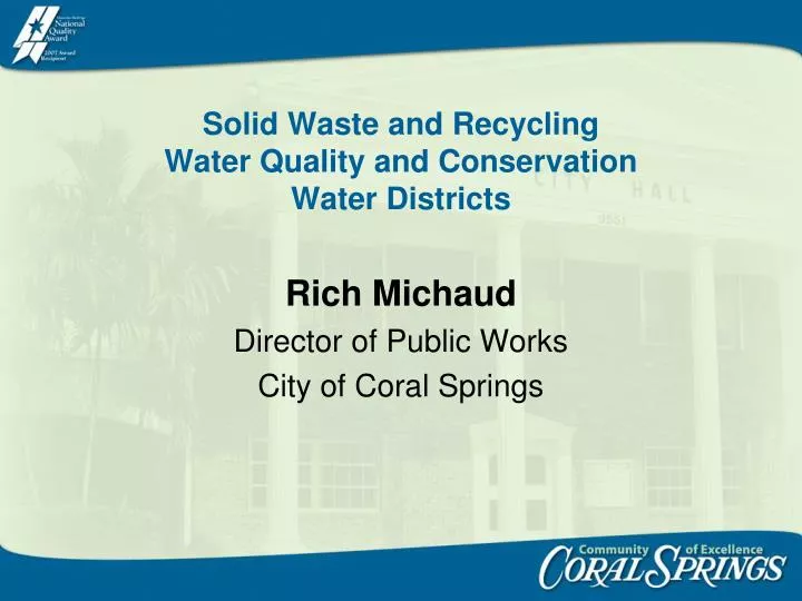 solid waste and recycling water quality and conservation water districts