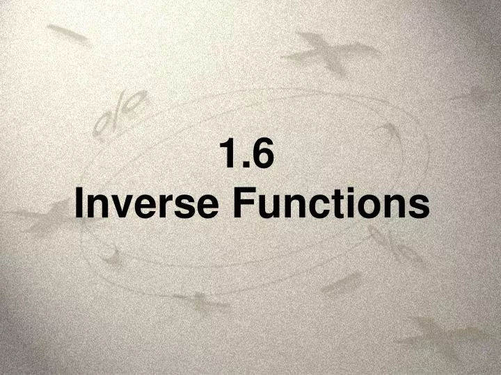 1 6 inverse functions