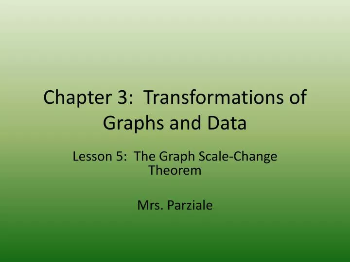 chapter 3 transformations of graphs and data