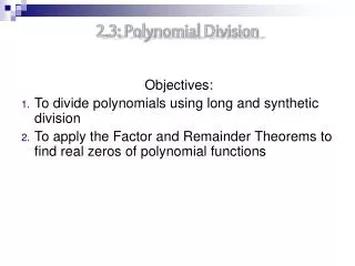 2.3: Polynomial Division