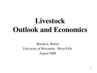 Livestock Outlook and Economics
