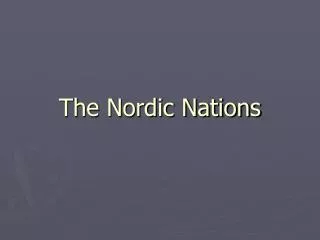 The Nordic Nations