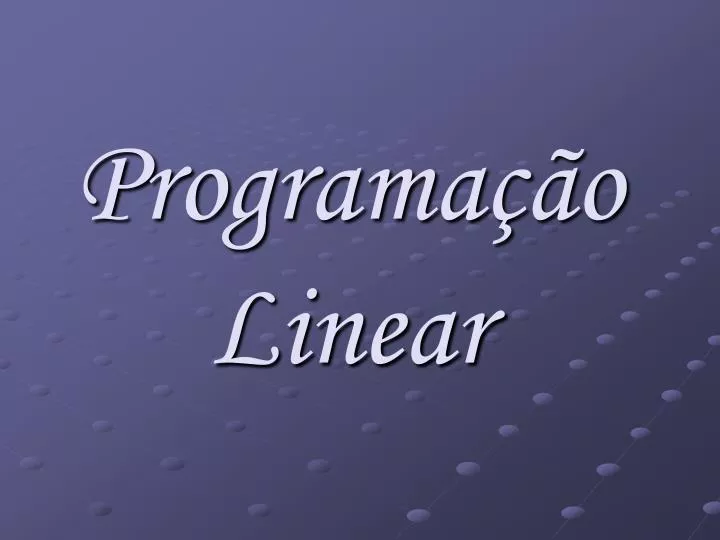 programa o linear