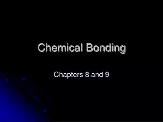 Chemical Bonding