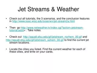 Jet Streams &amp; Weather