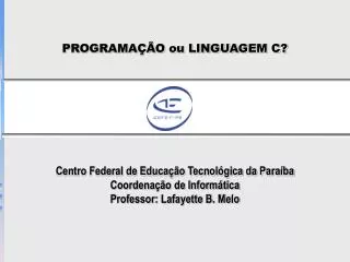 programa o ou linguagem c