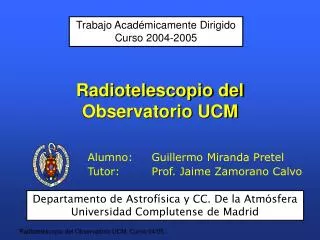 radiotelescopio del observatorio ucm