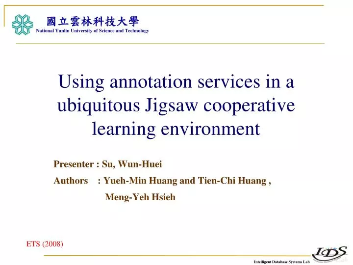 using annotation services in a ubiquitous jigsaw cooperative learning environment
