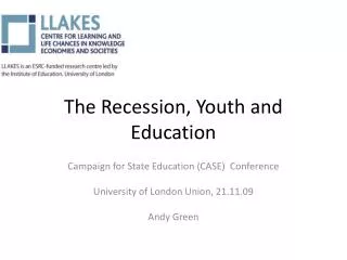 The Recession, Youth and Education