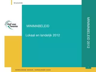 minimabeleid 2012