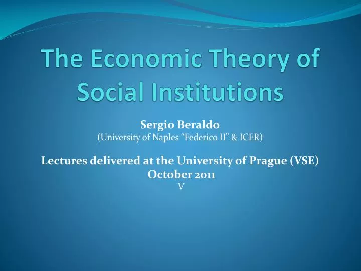 the economic theory of social institutions