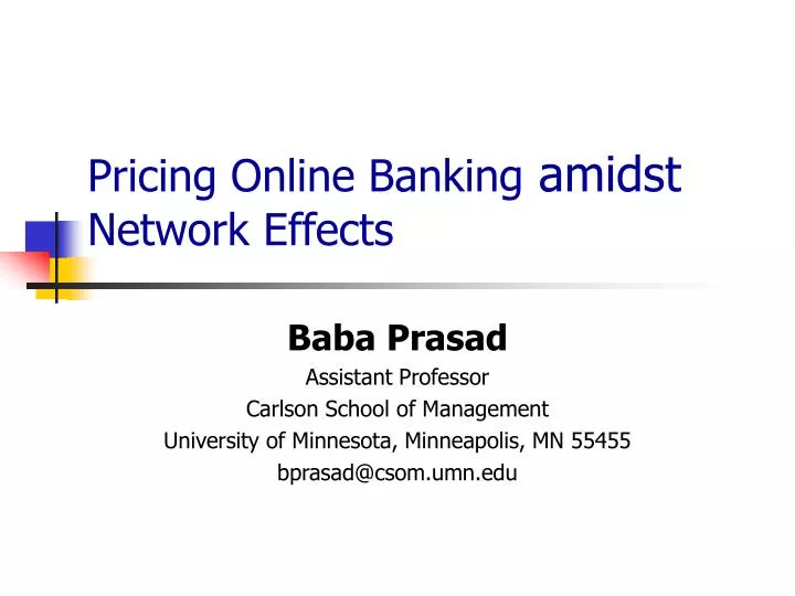 pricing online banking amidst network effects