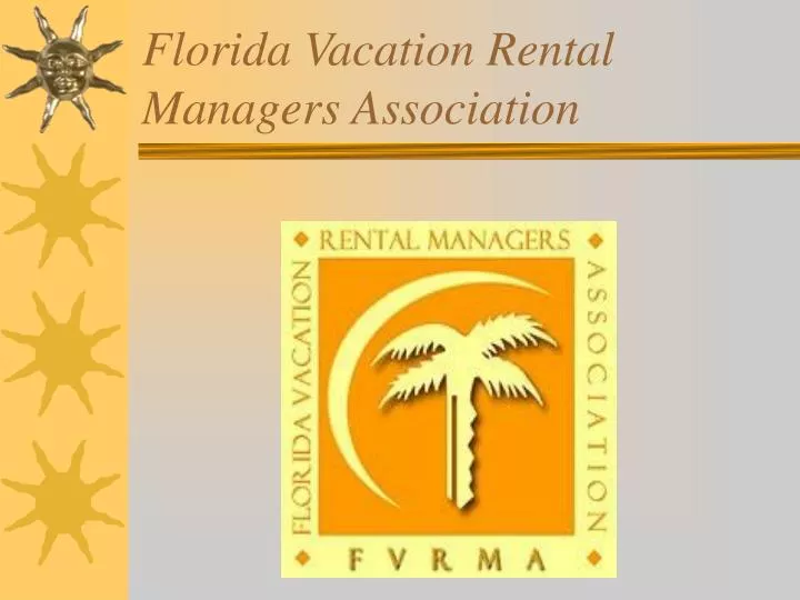 florida vacation rental managers association