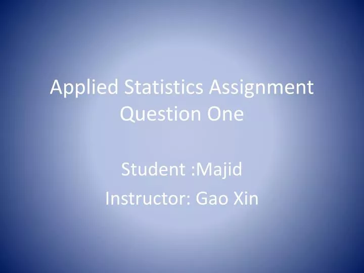 applied statistics assignment question one