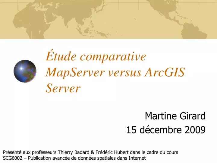 tude comparative mapserver versus arcgis server