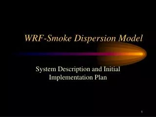 WRF-Smoke Dispersion Model