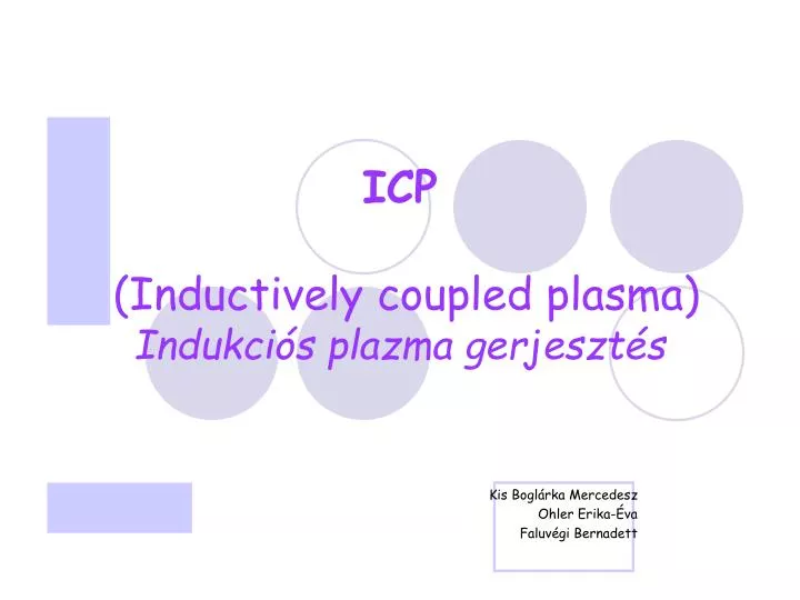 icp inductively coupled plasma indukci s plazma gerjeszt s