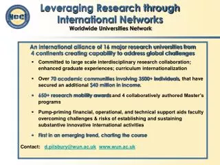 Leveraging Research through International Networks Worldwide Universities Network