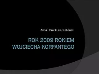 anna rorot kl 2e webquest