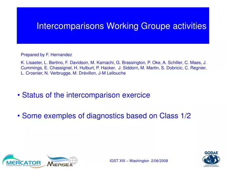 intercomparisons working groupe activities