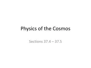 Physics of the Cosmos