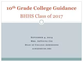 10 th Grade College Guidance BHHS Class of 2017