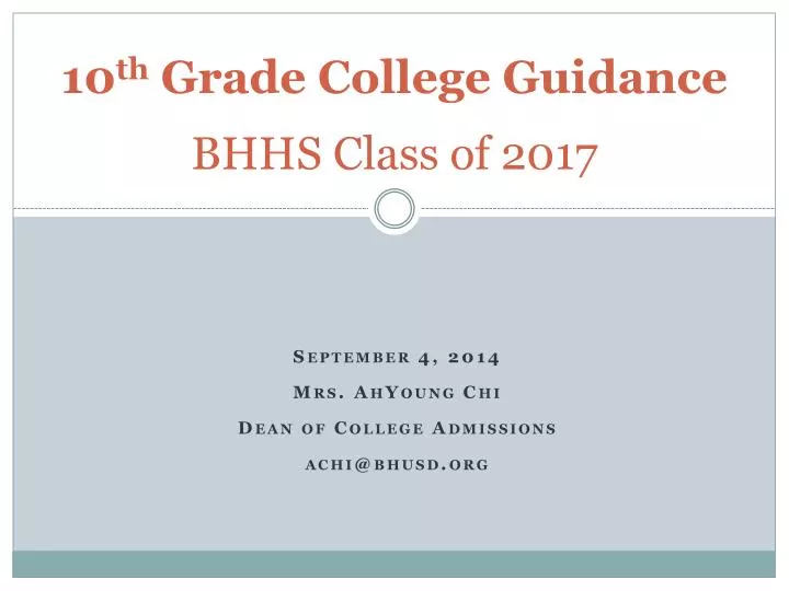 10 th grade college guidance bhhs class of 2017