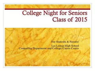College Night for Seniors Class of 2015